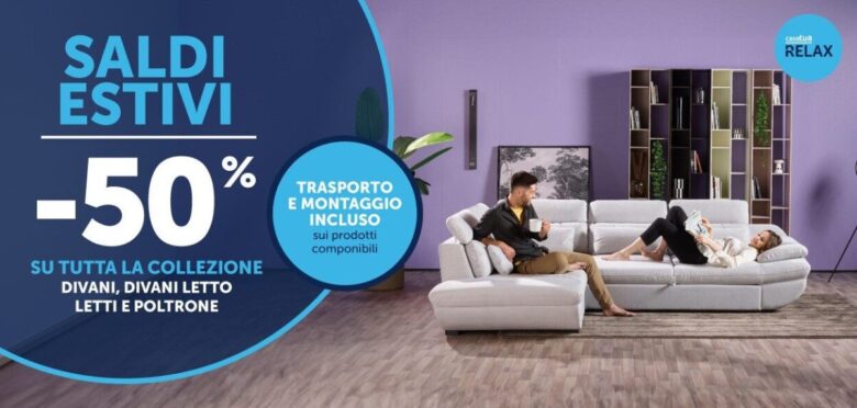 Sconti luglio 2024 Casa Tua