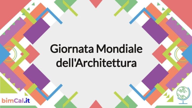 Giornata Mondiale dell’Architettura 2025